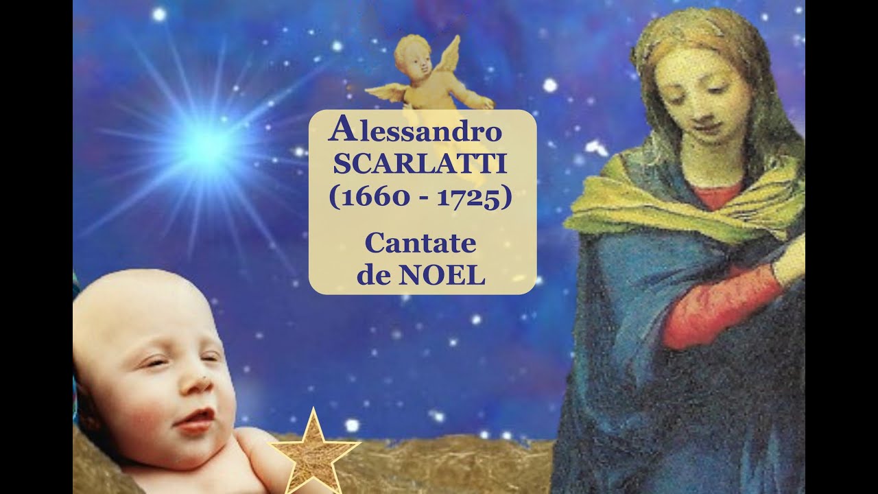 Alessandro Scarlatti (1660 - 1725 ) - Cantate de NOEL - Christmas Cantata - Capella Savaria 1983