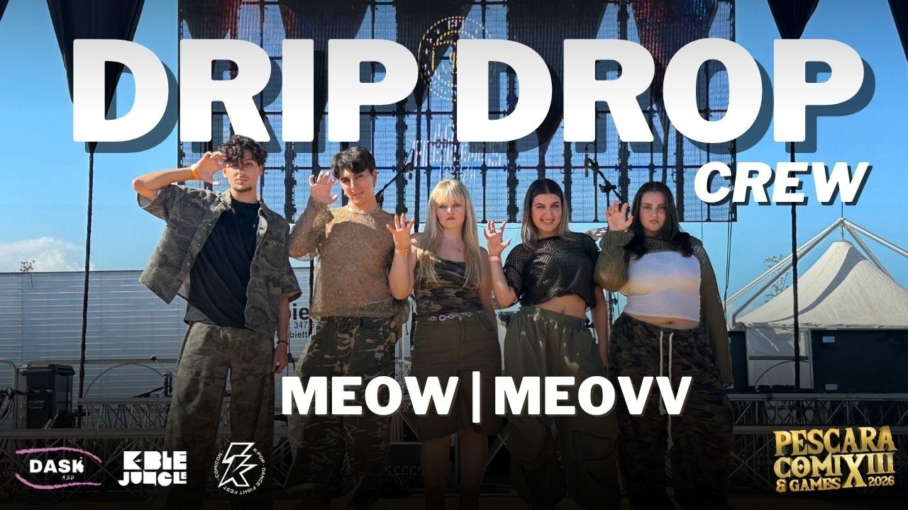 MEOW | MEOVV [DRIP DROP CREW] [K-pop Dance Contest CREW-PESCARA ...