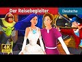 Der Reisebegleiter | Travelling Companion in German  | Deutsche Märchen | German Fairy Tales