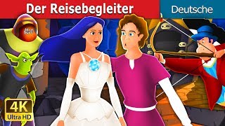 Der Reisebegleiter | Travelling Companion in German | Deutsche Märchen | @GermanFairyTales