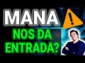 MANA da entrada? Análisis de precio de MANA de Decentraland. Análisis técnico MANA