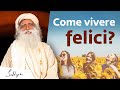 Come vivere felici  sadhguru italiano