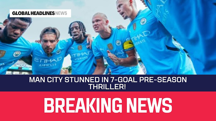 Man City Stunned in 7-Goal Pre-Season Thriller! Haaland’s Heroics Not Enough Against Celtic!
