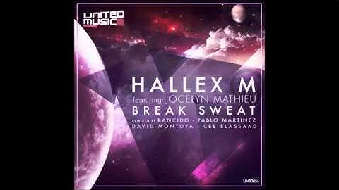 HALLEX M - Break Sweat (Original Mix)