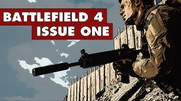 Battlefield 4 - Issue One