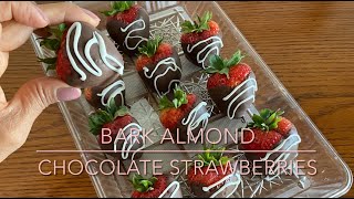 Bark Almond Chocolate Strawberries