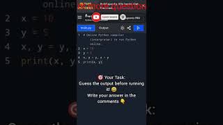 😎😎😎if you solved it then subscribe channel CodeNewbie #Programming #PythonTips #PythonTricks #Code