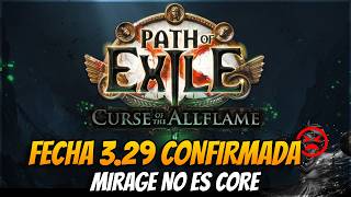 Path of Exile 3.29 🔥 ya tiene FECHA 💥 y MIRAGE no será CORE 😭 | POE NOTICIAS Path of Exile 3.29 🔥 ya tiene FECHA 💥 y MIRAGE no será CORE 😭 | POE NOTICIAS