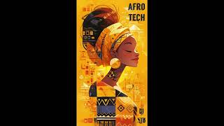 AFRO TECH MIX 2024 - mix Njb #afrotech #afrohouse2024 @afrohouse-tribal-aftech3606