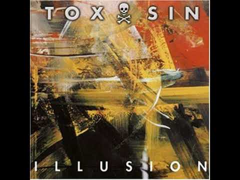 Toxsin — Toxsin - Illusion (2000)