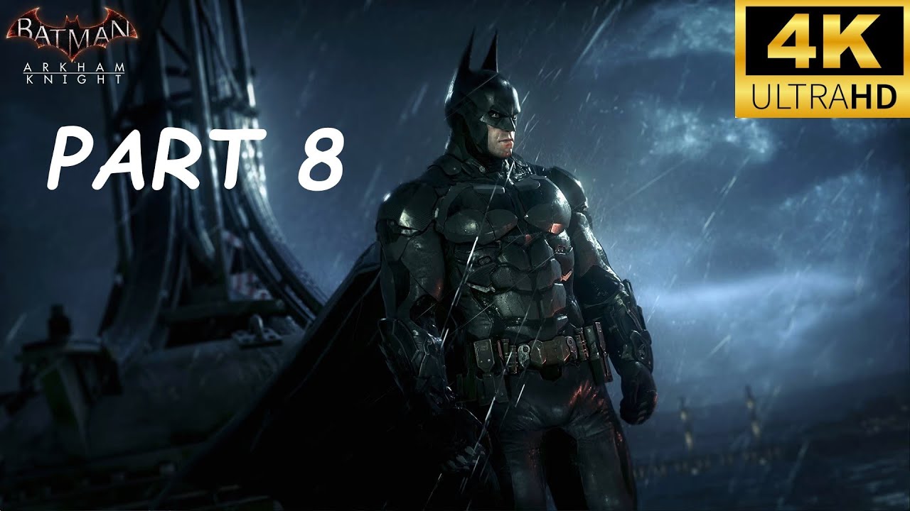 BATMAN ARKHAM KNIGHT Gameplay Walkthrough Part 8 [4K PS5] - No ...