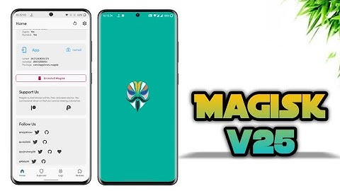 Finally STABLE Magisk v25 Released ! How to Root ? Pass Safetynet ? Easy !