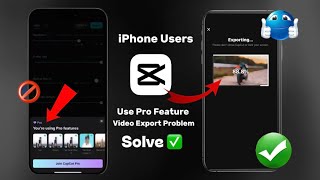 iPhone Capcut Pro Effects Export Problem |Capcut You're using Pro features | Capcut Problem Solved ✅