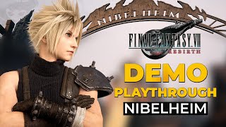 Final Fantasy 7 Rebirth: Nibelheim Demo Playthrough