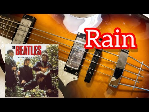 【Rain】左利きでビートルズのベース弾いてみた／The Beatles Bass Cover with left handed style