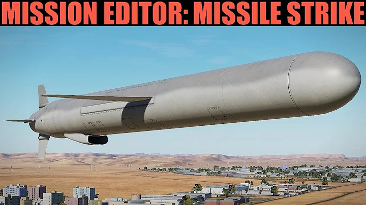 Mission Editor: Setting Up Cruise & Ballistic Missile Strikes Tutorial | DCS WORLD