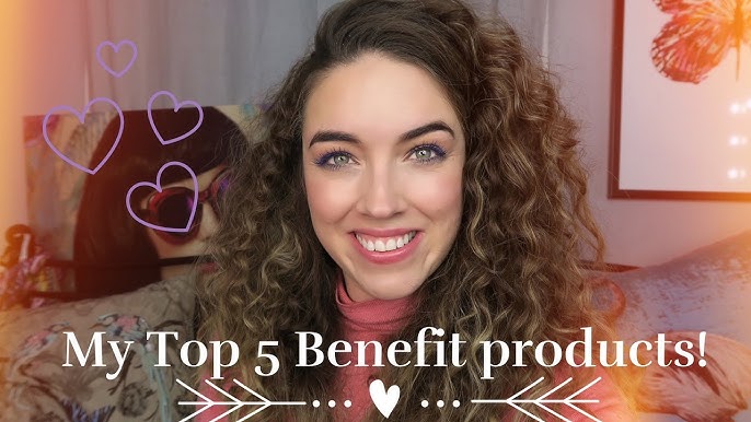 My Top 5 Benefit PLUS A BRAND NEW sneak - YouTube