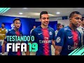 FIFA 19 - TESTANDO O JOGO! - MELHOR FIFA DE TODOS ?!