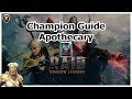 RAID: SL - Apothecary Champion Guide