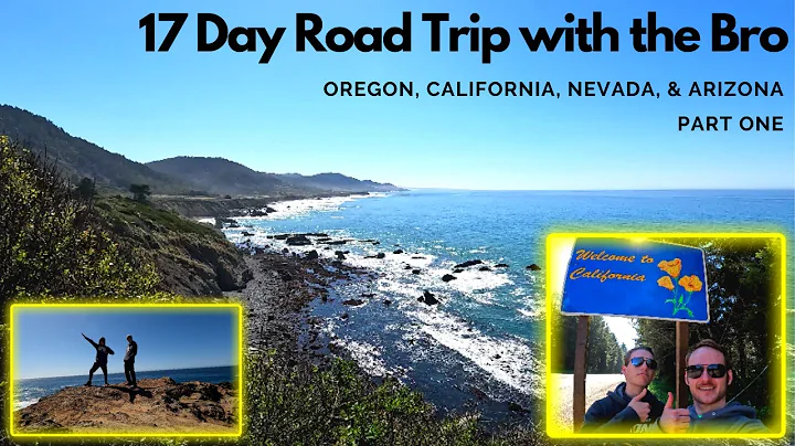 17 Day Road Trip with the Bro (Part 1)