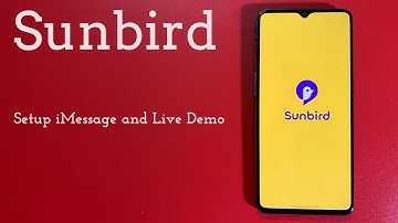 Sunbird Messaging App: iMessage Setup and Live Demo for Android Smartphone Users
