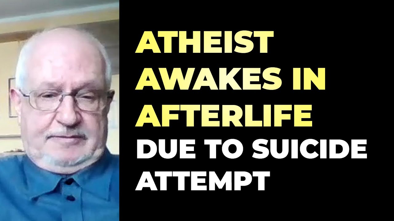 Near-Death Experienc Of An Atheist Due To Suicide Attempt | Near-Death Experienc Of An Atheist Due To Suicide Attempt |