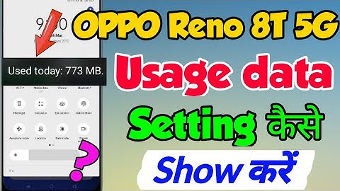 OPPO Reno 8T 5G me Usage data kaise Show Kare | OPPO Reno 8T 5G usage data show setting