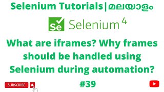 How to handle Frames using Selenium | Selenium 4 Tutorials | Selenium 4 Beginners | Malayalam | #39