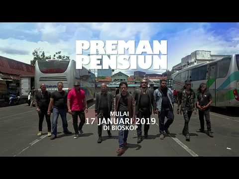 TEASER FILM PREMAN PENSIUN (2019 | MULAI 17 JANUARI 2019 DI BIOSKOP)