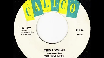 The Skyliners -- This I Swear -- DEStereo 1959 - (Upload 1 - 4/2024)