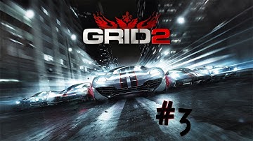 GRID 2 - Walkthrough - Part 3 - Chicago Race (X360/PS3/PC) [HD]
