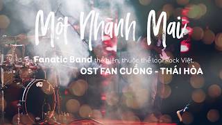 Một Nhành Mai - Fanatic Band - Full HD 1080 - Lyric | Mot Nhanh Mai