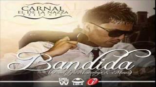 Bandida - Carnal (Original) ★REGGAETON 2012★