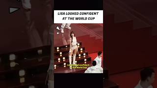 Lisa looked confident in world cup😍 #lisa #lisashorts #shorts #shortsfeed #fypシ゚ #fypシ #fyp