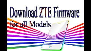 Download ZTE Stock Rom | Firmware | Flash File for all Models screenshot 5