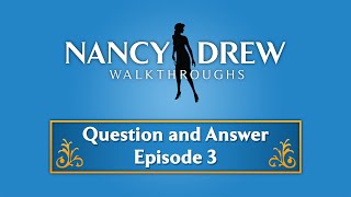 NDW QnA #3 - Amelia Darnell? Miss Clue? Designing a Nancy Drew Game?