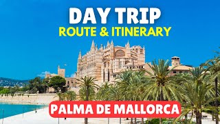 First Time in PALMA DE MALLORCA? Follow this Guide