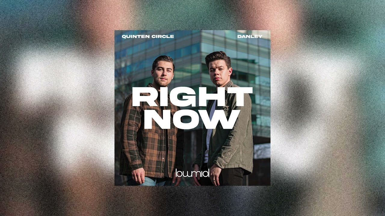 Watch Quinten Circle & Danley - Right Now (Audio Video) on YouTube Watch Quinten Circle & Danley - Right Now (Audio Video) on YouTube