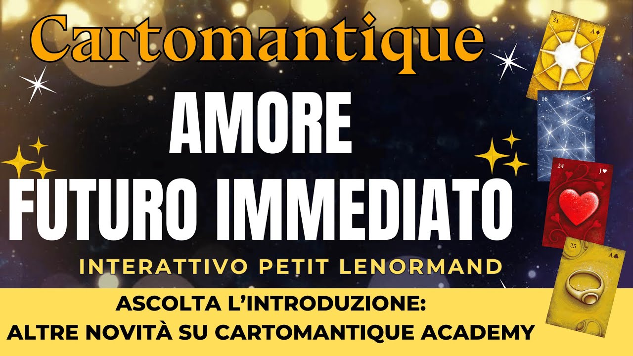 AMORE FUTURO IMMEDIATO🌟🌹 SCOPRILO nella tua LETTURA INTERATTIVA | Cartomantique