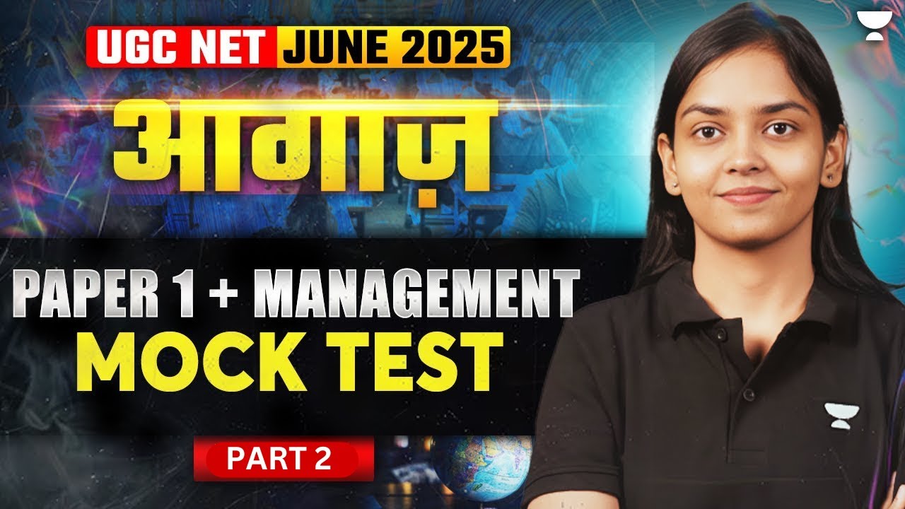 UGC NET June 2025 Management Mock Test |UGC NET 2025 Management Mock ...