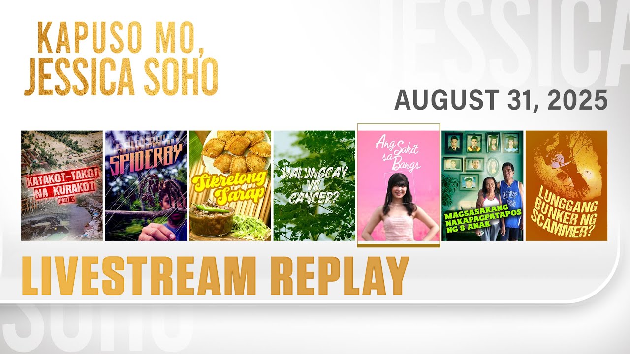 KMJS livestream August 31, 2025 Episode - Replay | Kapuso Mo, Jessica Soho