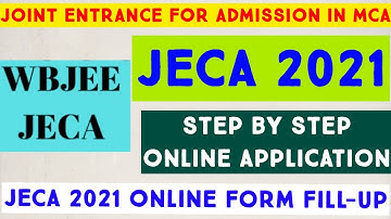 JECA 2021 APPLY ONLINE | STEP BY STEP JECA 2021 FORM FILLUP | HOW TO FILL JECA 2021 FORM |