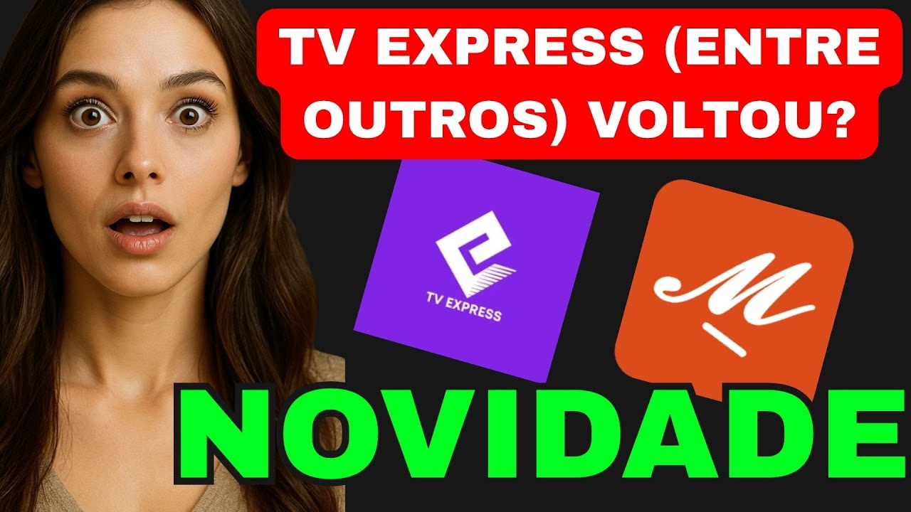 🎥 🎥 TV EXPRESS VOLTOU? NOVO APP QUE SUBSTITUI TV EXPRESS | MY FAMILY ...