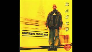 Rasco ft. Encore - Time Waits For No Man