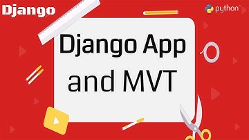 #5 Getting Start With Python Django | Django app and MVT in Django WebFramework | Creating an App
