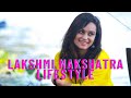 Lakshmi nakshatra  star magic  lifestyle  biography  family  education