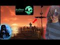 Sea of thieves. Ft Faeron sail the Seas!!!!
