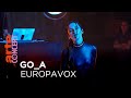 Go_A - Europavox Sessions - @ARTE Concert