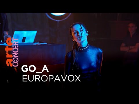 Go_A - Europavox Sessions - Arteconcert