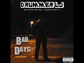 Drummer LJ - Bad Days (Official Audio)